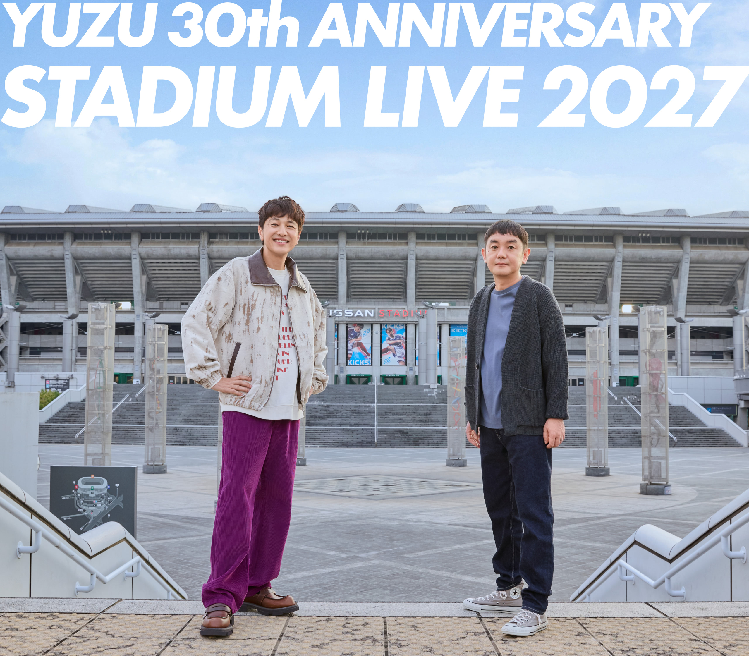 YUZU 30th ANNIVERSARY STADIUM LIVE 2027 日産スタジアム／ゆず
